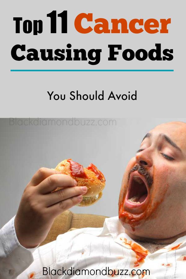Top 11 Cancer Causing Foods You Should Avoid