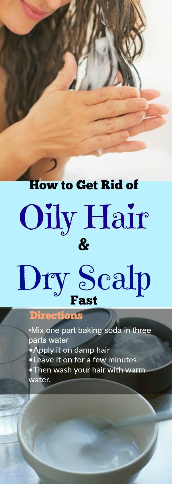 How to Get Rid of Oily Hair and Dry Scalp Fast 