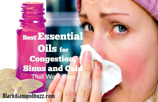 Best Essential Oils for Congestion, Sinus and Cold That Work Fast