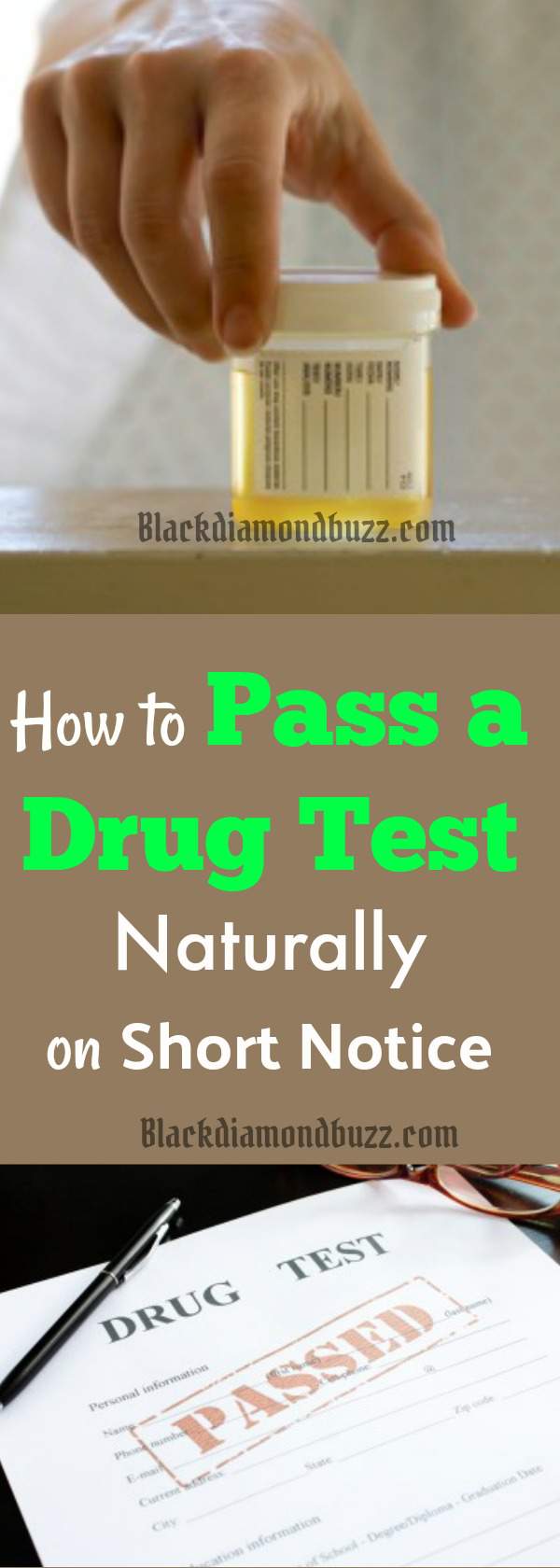 10 Best Ways on How to Pass a Drug Test in 24 Hours Home Remedies