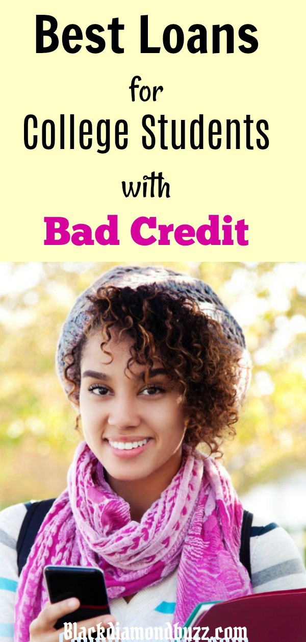 best loans for college students without cosigner and bad credit