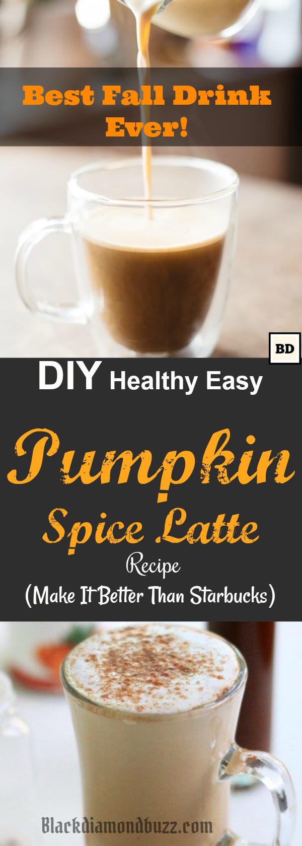 DIY Healthy Easy Pumpkin Spice Latte Recipe 