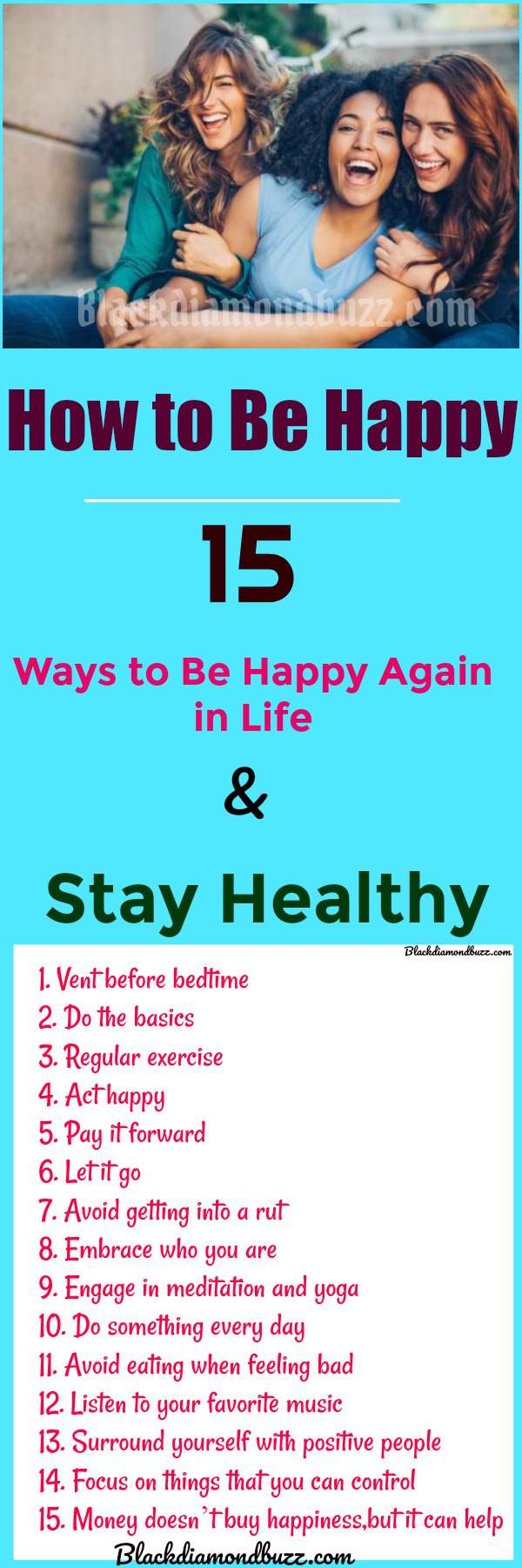 How to Be Happy – 15 Ways to Be Happy Again in Life & Stay Healthy
