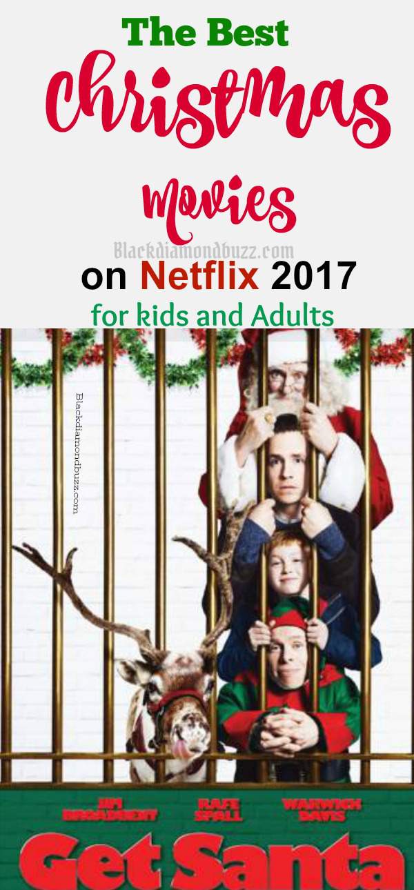 The Best Christmas Movies on Netflix of All Time for Kids and Adults
