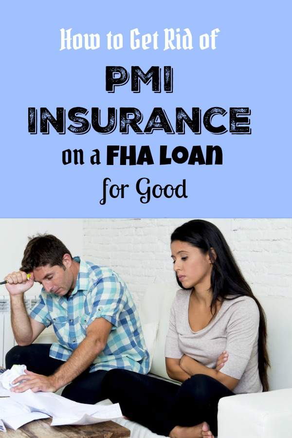 How to get rid pmi Private Mortgage Insurance Fast