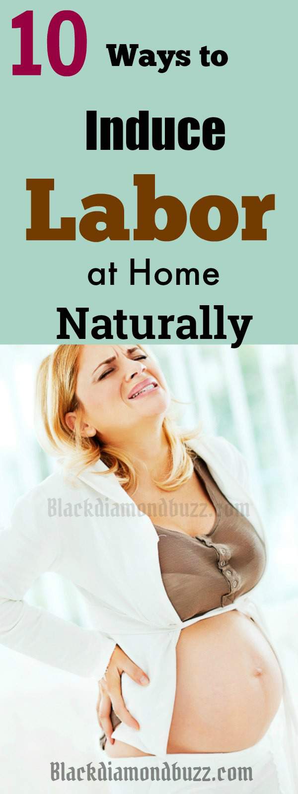  How to Induce Labor at Home Naturally - 10 Fastest and Easy Ways 