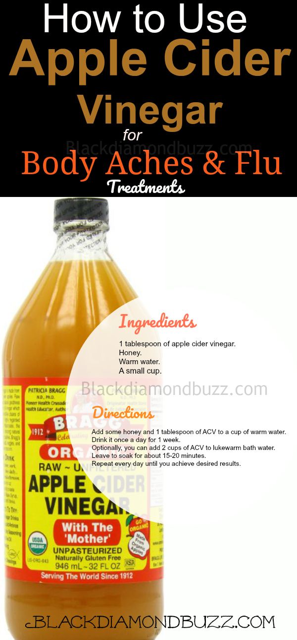 How to Use Apple Cider Vinegar for Body Aches and Flu at Home 