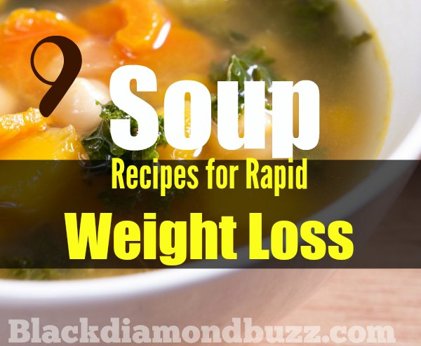 Weight loss soups recipes work effectively by burning all the body fat and detox your gut.By eating these vegetable soup diets for 21 days you will loss up 10 pounds and more.