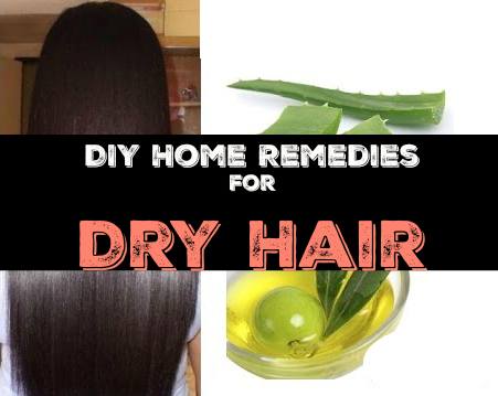 DIY Home Remedies for Dry Hair: These Hair Treatments Will Fix Your Hair Overnight