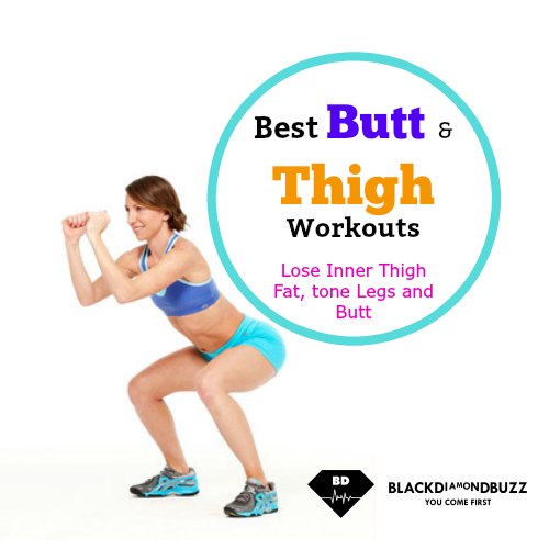 8 Butt and Inner Thigh Exercises to Lose Thigh Fat Fast at Home