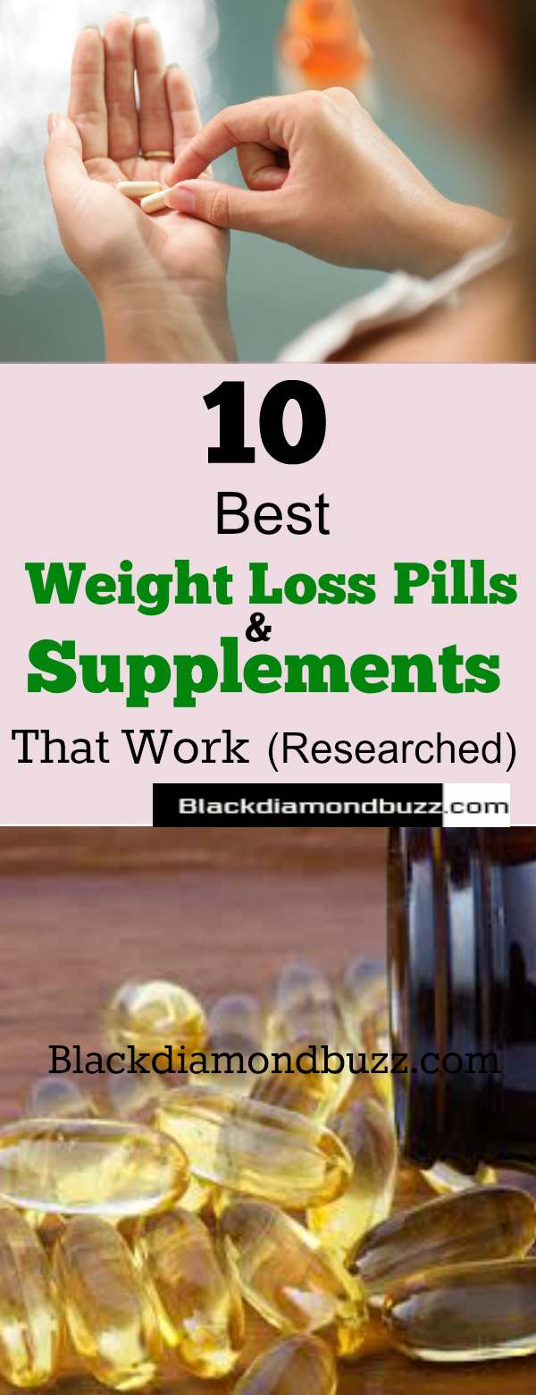 Best Weight Loss Pills and Supplements That Work Researched