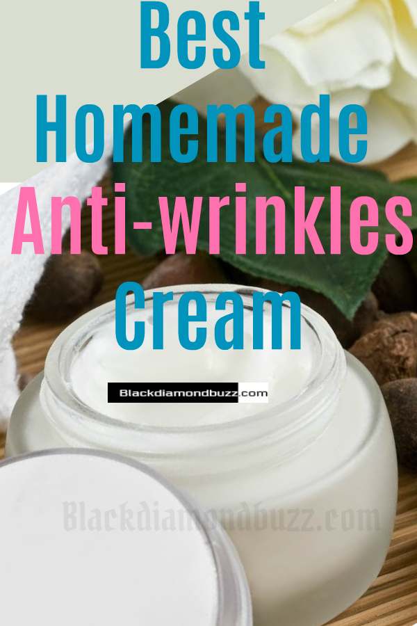 Best Homemade Anti-Wrinkle Creams at home 